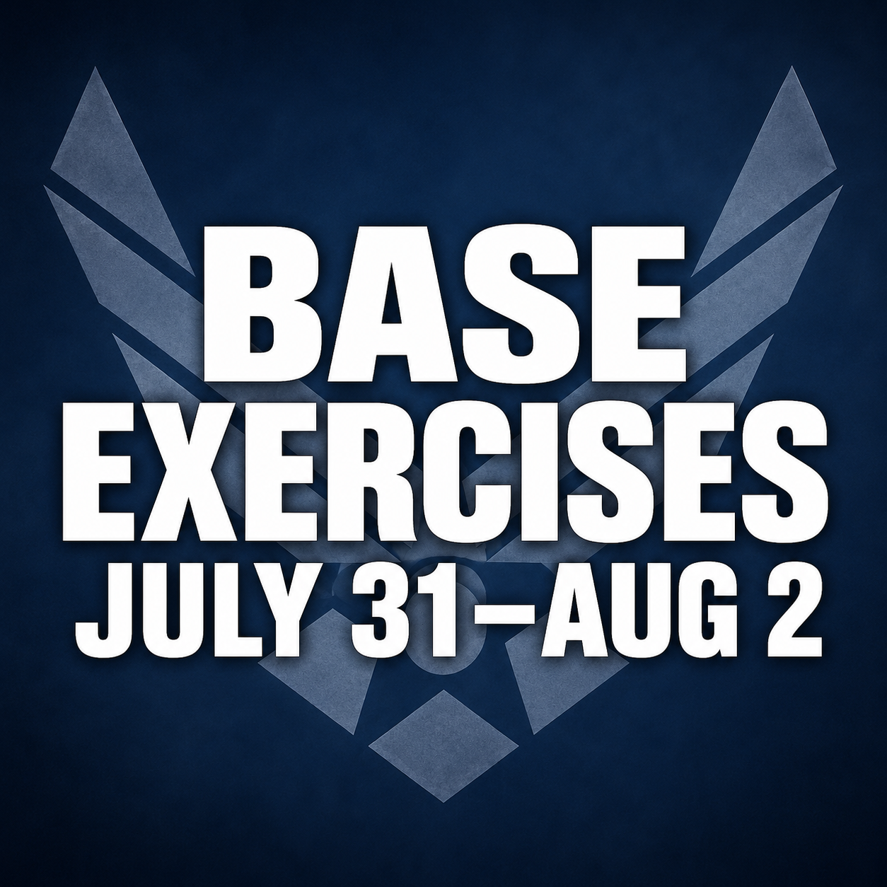 BASE EXERCISES: July 31- Aug 2